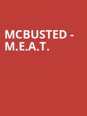 McBusted - M.E.A.T. & Greet Upgrade at Motorpoint Arena